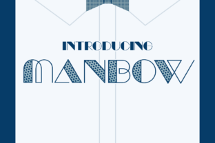 Manbow: A Versatile Display Font for Digital Design