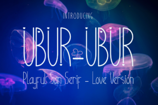 Ubur-Ubur: A Playful Font That Elevates Branding
